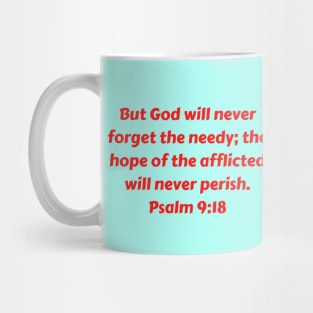 Bible Verse Psalm 9:18 Mug